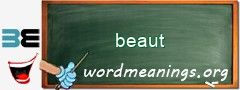 WordMeaning blackboard for beaut